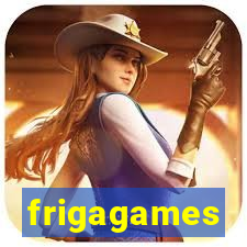 frigagames