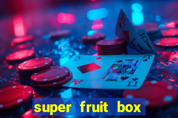 super fruit box blox fruits codes