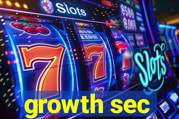 growth sec