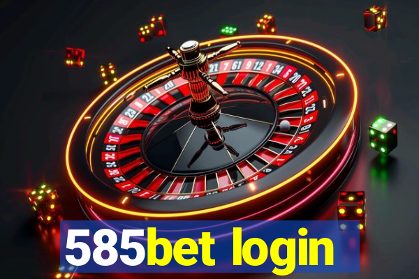 585bet login