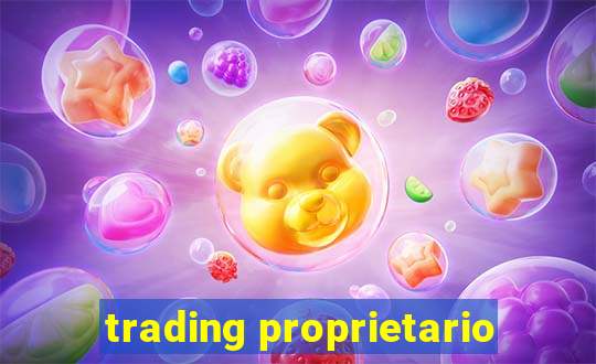 trading proprietario