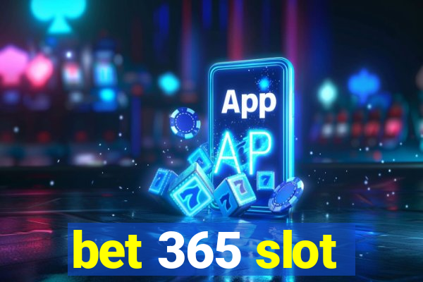 bet 365 slot