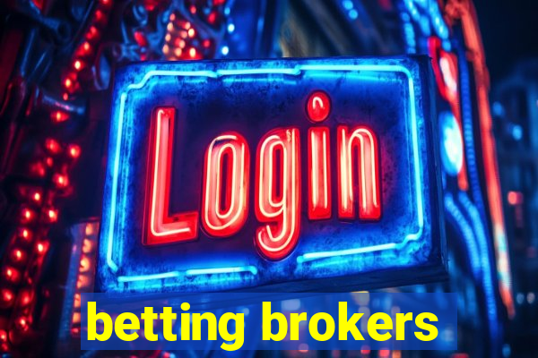 betting brokers