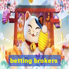 betting brokers