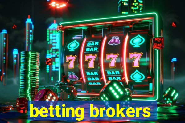 betting brokers