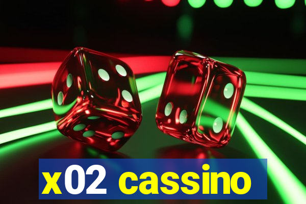 x02 cassino