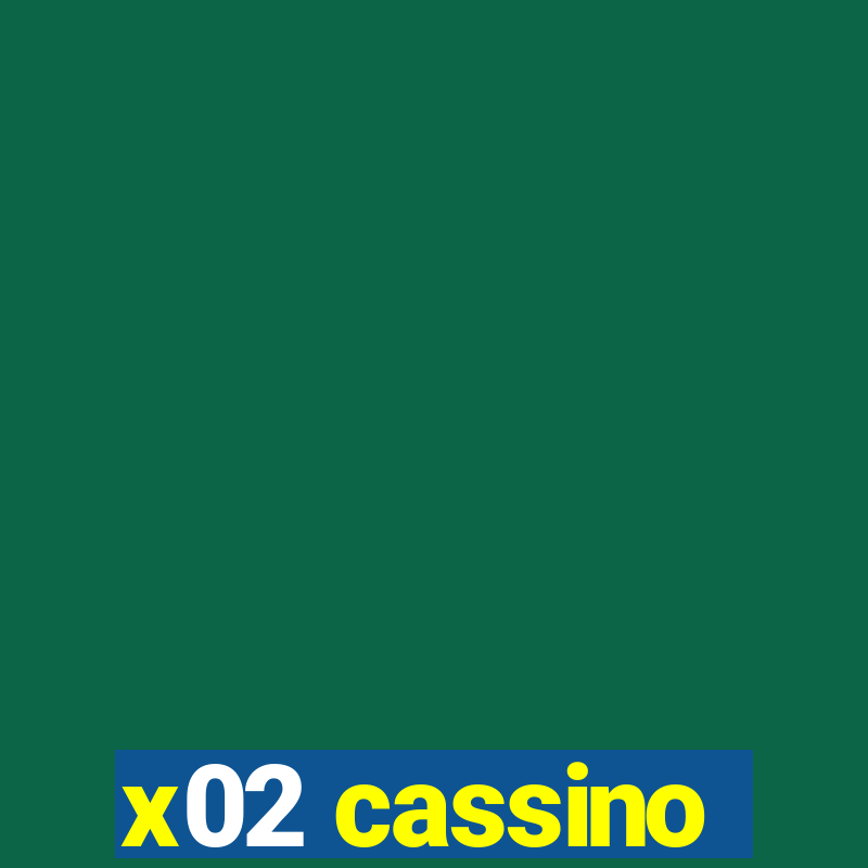 x02 cassino