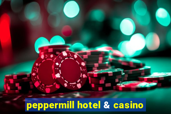 peppermill hotel & casino