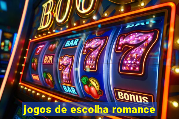 jogos de escolha romance