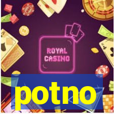 potno