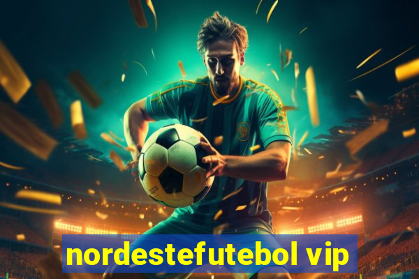 nordestefutebol vip