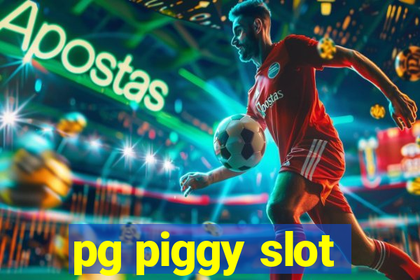 pg piggy slot