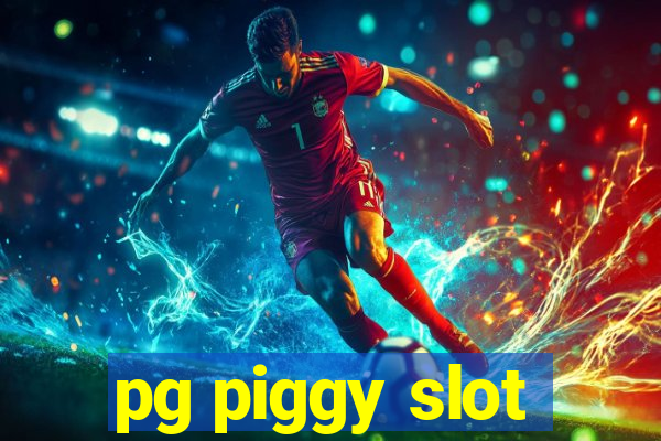 pg piggy slot