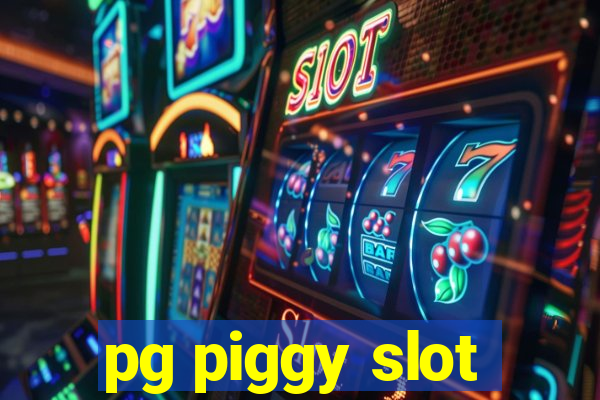 pg piggy slot