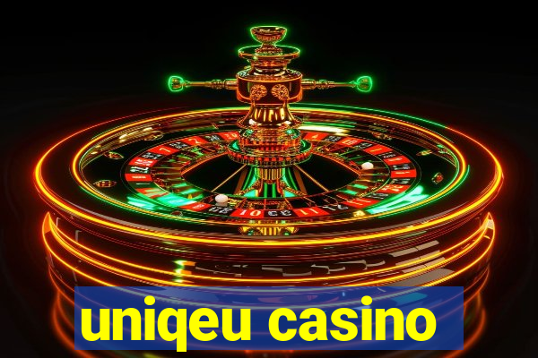 uniqeu casino