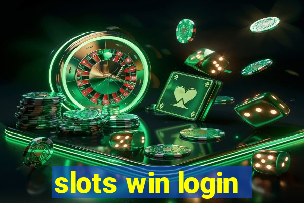 slots win login