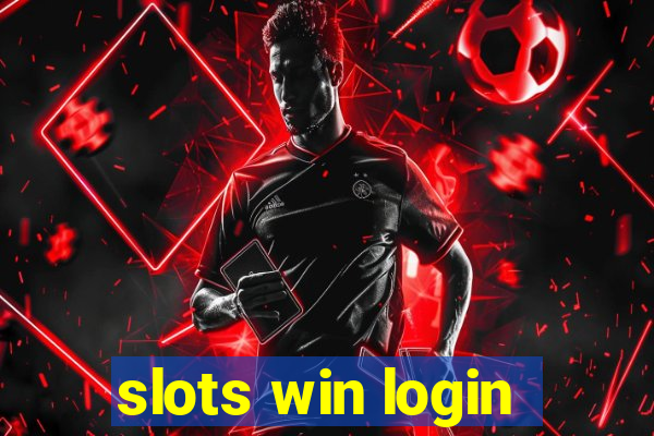 slots win login