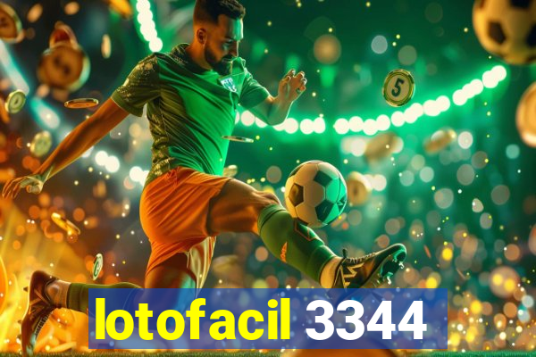 lotofacil 3344