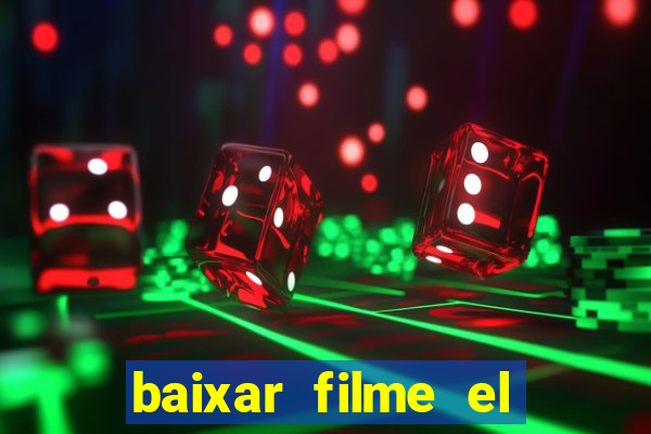 baixar filme el dorado (1966 dublado)