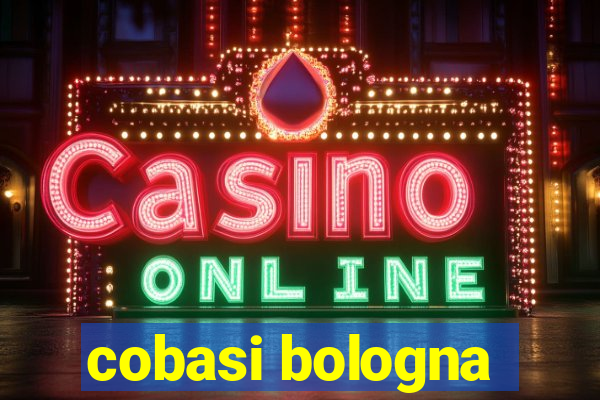 cobasi bologna