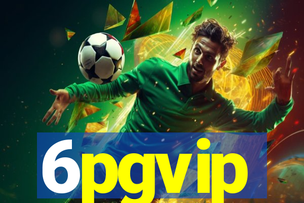 6pgvip