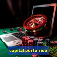 capital porto rico