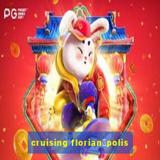 cruising florian贸polis