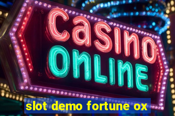 slot demo fortune ox