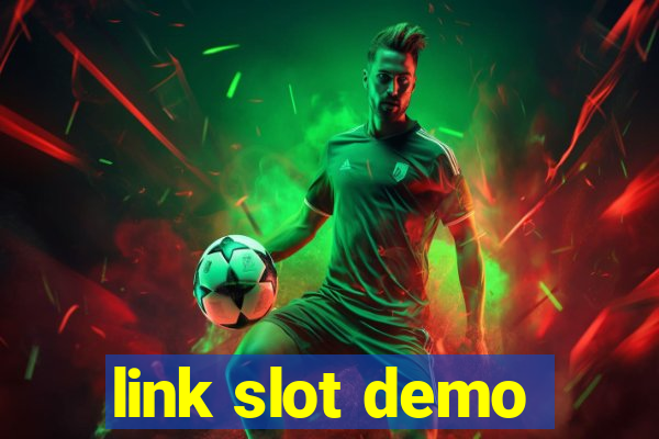 link slot demo