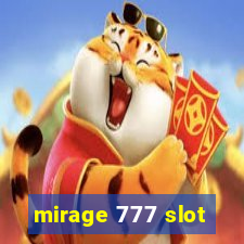 mirage 777 slot