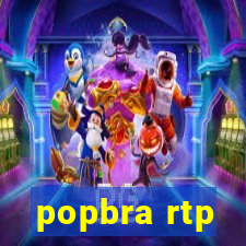 popbra rtp