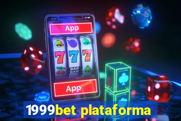 1999bet plataforma