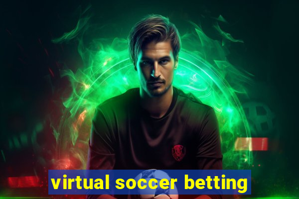 virtual soccer betting