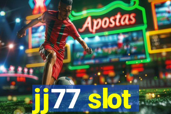 jj77 slot