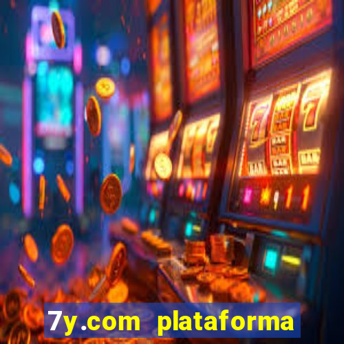 7y.com plataforma de jogos