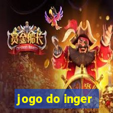 jogo do inger