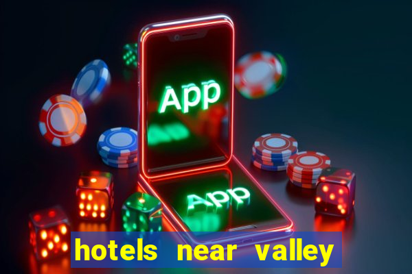 hotels near valley view casino center