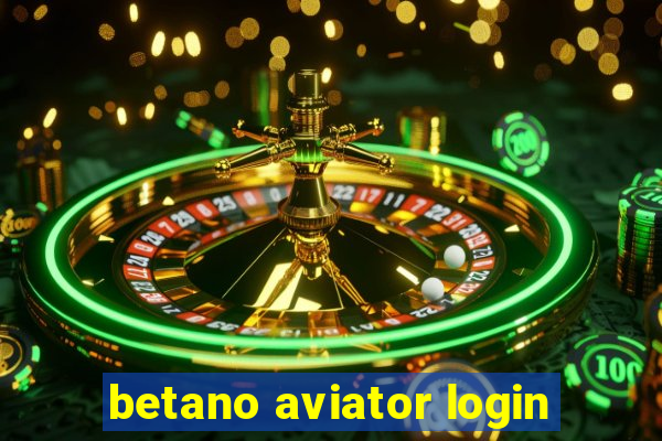 betano aviator login