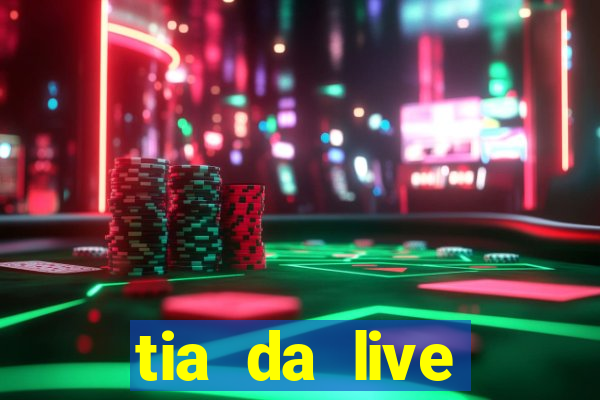 tia da live privacy gratis