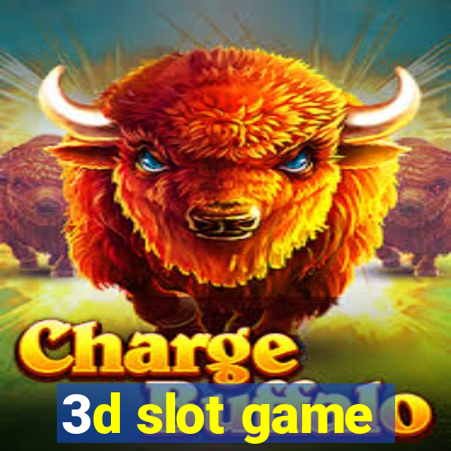 3d slot game