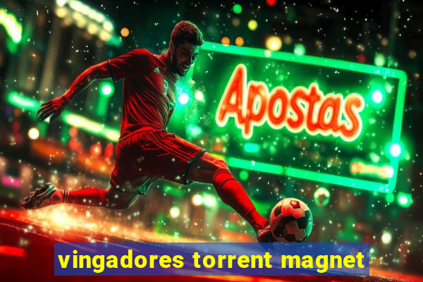 vingadores torrent magnet