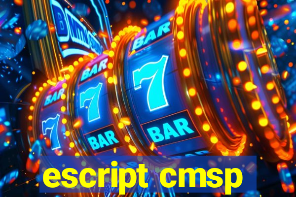 escript cmsp