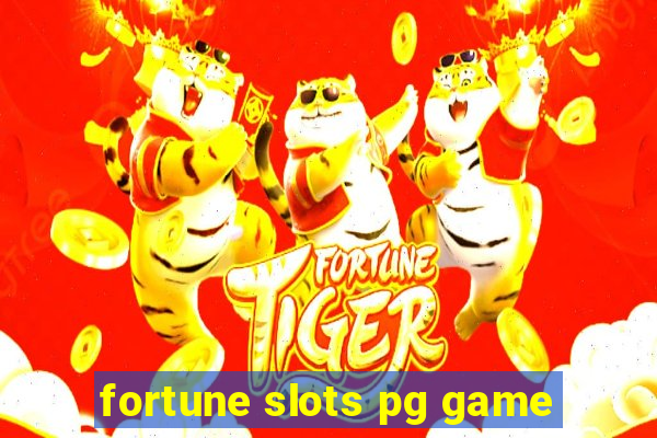 fortune slots pg game