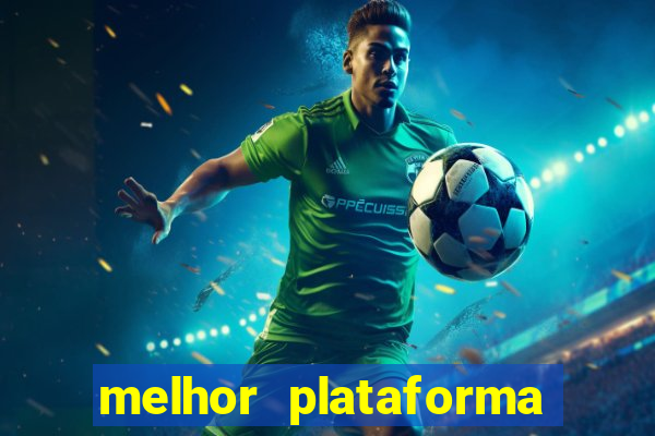 melhor plataforma de jogo