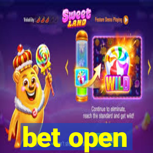 bet open