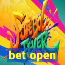 bet open