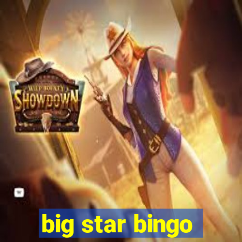 big star bingo