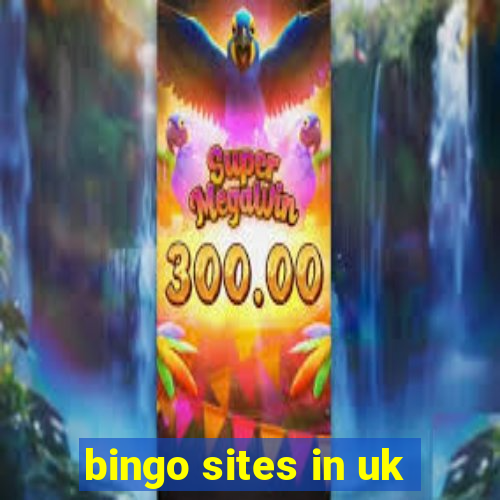 bingo sites in uk