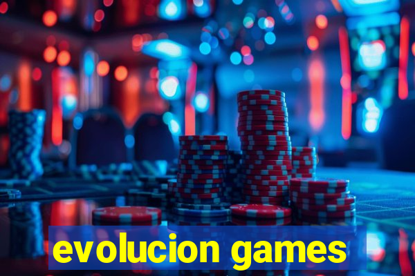 evolucion games