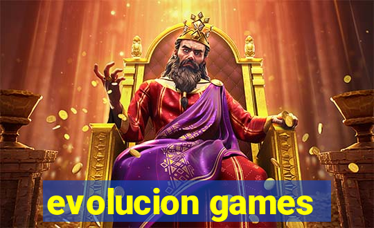 evolucion games